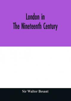 London in the nineteenth century