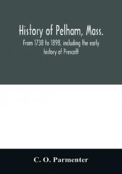 History of Pelham Mass.