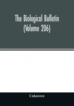 The Biological bulletin (Volume 206)