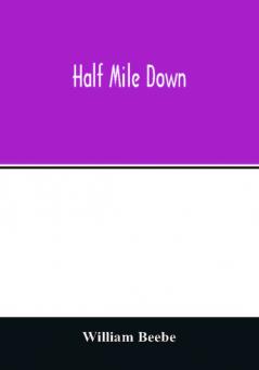 Half mile down