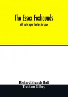 The Essex foxhounds