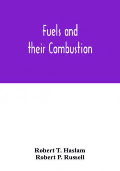 Fuels and their combustion