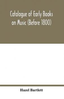 Catalogue of early books on music (before 1800)