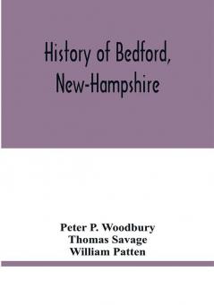 History of Bedford New-Hampshire