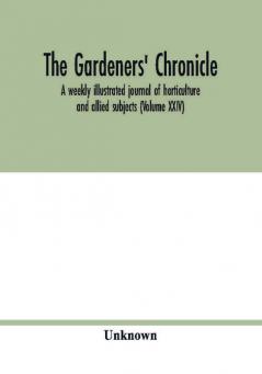 The Gardeners' chronicle