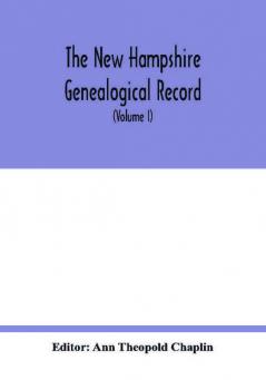 The New Hampshire genealogical record