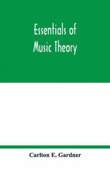 Essentials Of Music Theory