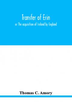 Transfer of Erin