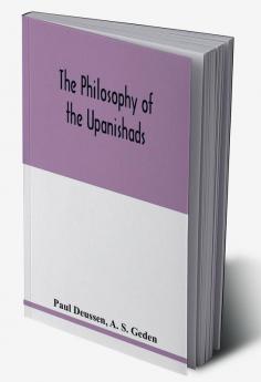 The philosophy of the Upanishads