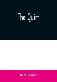 The Quirt