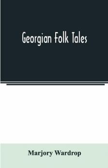 Georgian Folk Tales