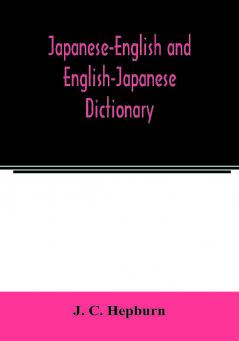 Japanese-English and English-Japanese dictionary