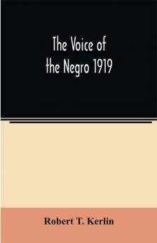 The voice of the Negro 1919