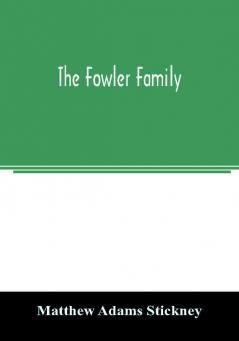 The Fowler family