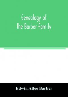 Genealogy of the Barber family