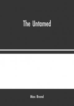 The Untamed