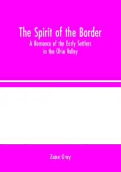 The Spirit of the Border