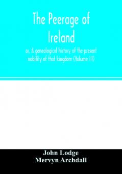 The peerage of Ireland