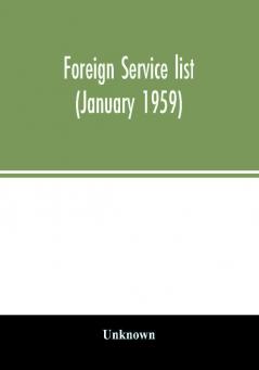 Foreign service list (January 1959)