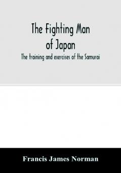 The fighting man of Japan