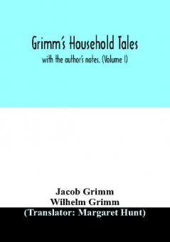 Grimm's household tales