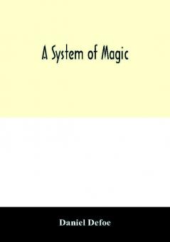 A system of magic