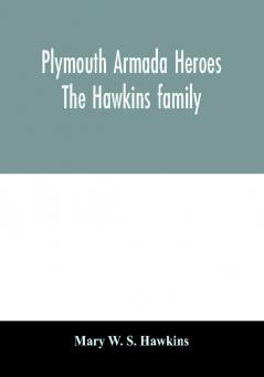 Plymouth Armada heroes