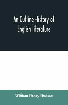 An Outline History Of English Literature
