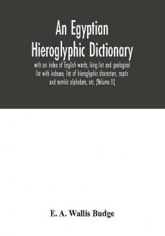 An Egyptian hieroglyphic dictionary