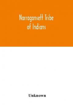 Narragansett tribe of Indians