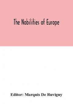 The nobilities of Europe