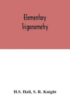 Elementary Trigonometry