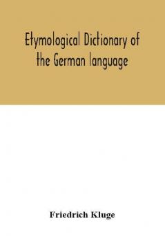 Etymological dictionary of the German language