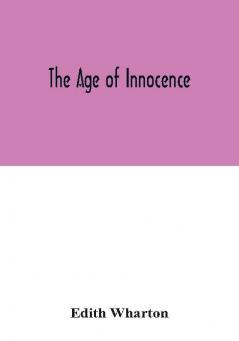 The age of innocence