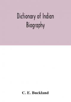 Dictionary of Indian biography