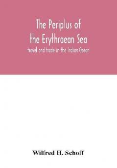 The Periplus of the Erythraean Sea