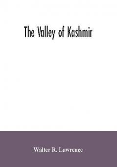 The valley of Kashmir