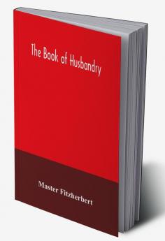 The book of husbandry