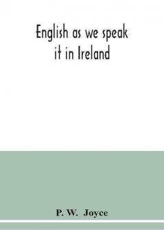 English as we speak it in Ireland