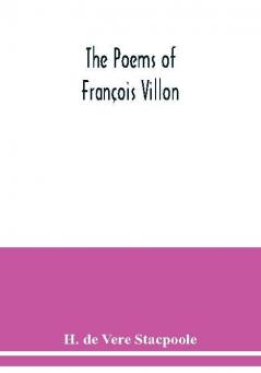 The Poems Of François Villon