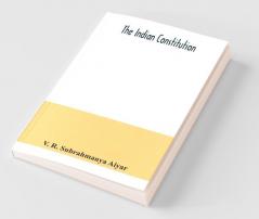 The Indian Constitution