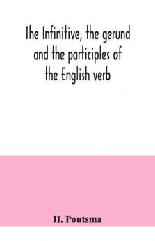The Infinitive The Gerund And The Participles Of The English Verb