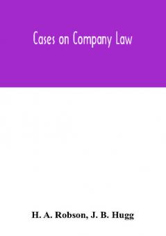 Cases on Company Law