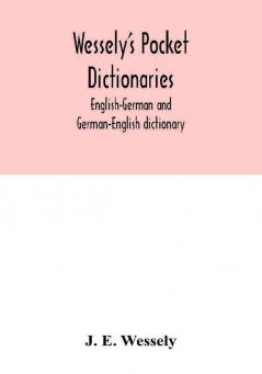 Wessely's pocket dictionaries