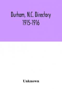 Durham N.C. directory 1915-1916