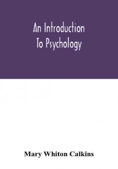 An introduction to psychology