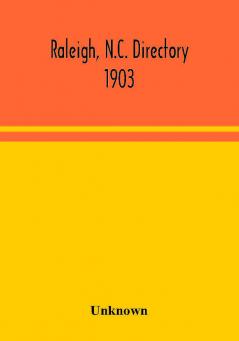 Raleigh N.C. directory 1903