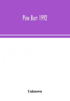 Pine Burr 1992