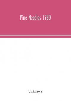 Pine Needles 1980