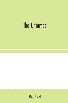 The Untamed